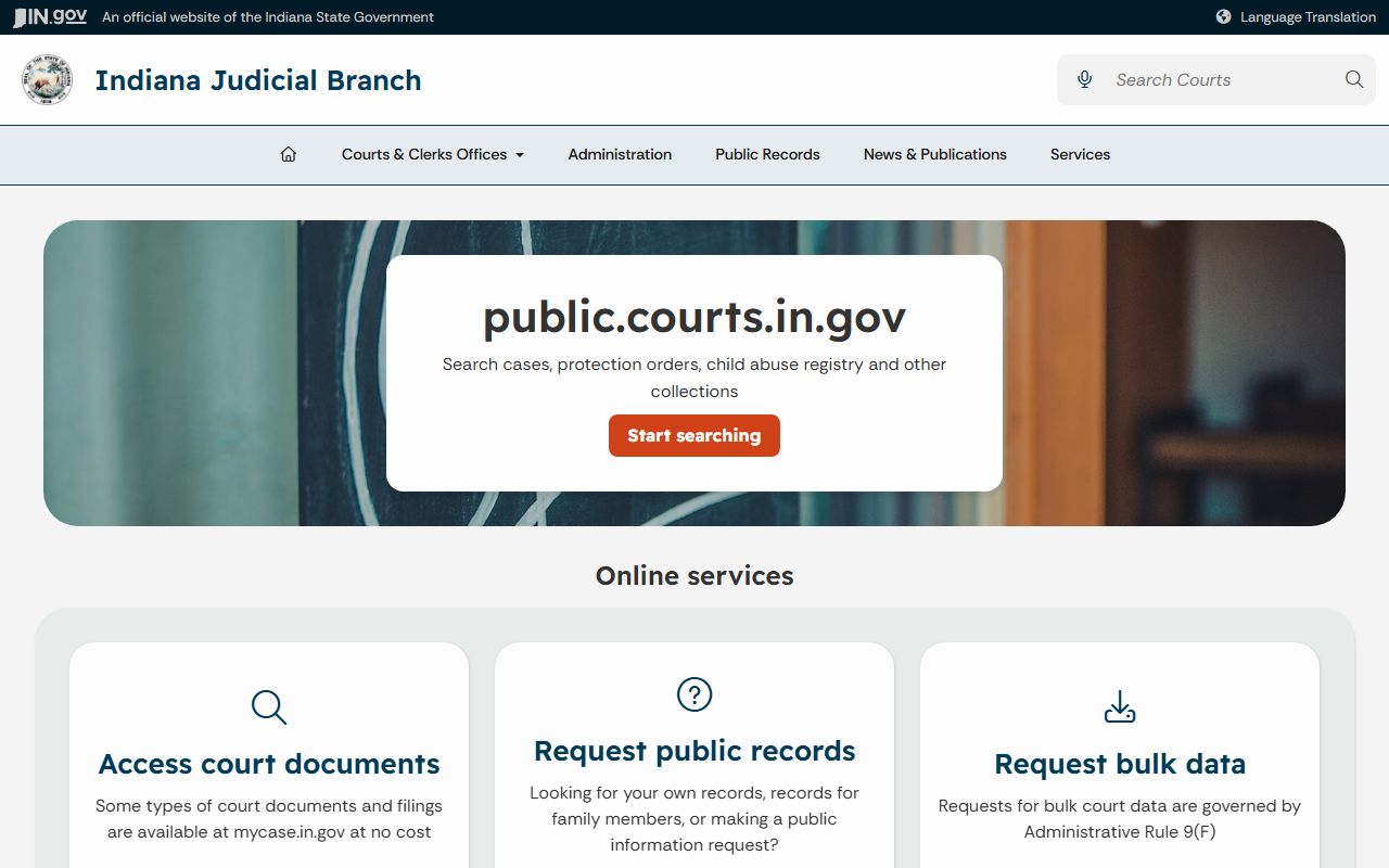 Lawrence County court records Indiana Judicial Branch public records guidance